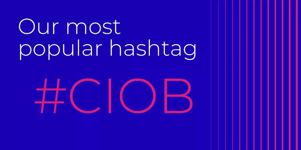 CIOB Hashtag